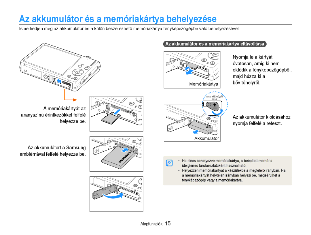 Samsung EC-ST93ZZBPBE3 manual Az akkumulátor és a memóriakártya behelyezése, Az akkumulátor és a memóriakártya eltávolítása 