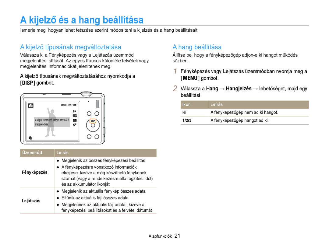 Samsung EC-ST93ZZBPSE3, EC-ST93ZZBPRE3 Kijelző és a hang beállítása, Kijelző típusának megváltoztatása, Hang beállítása 