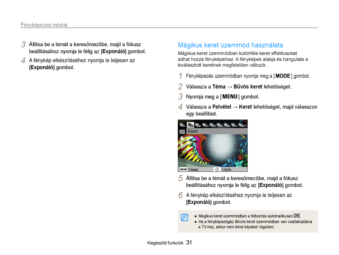 Samsung EC-ST93ZZBPBE2 manual Mágikus keret üzemmód használata, Válassza a Téma → Bűvös keret lehetőséget, Egy beállítást 