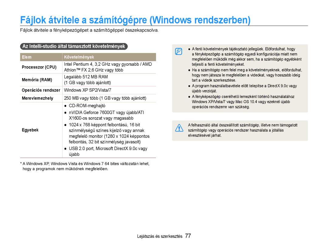 Samsung EC-ST93ZZBPSE3, EC-ST93ZZBPRE3, EC-ST93ZZBPBE3, EC-ST94ZZBPBE2 Fájlok átvitele a számítógépre Windows rendszerben 