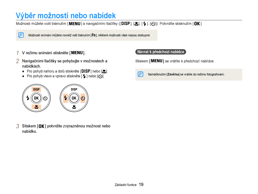 Samsung EC-ST93ZZBPBE3 manual Výběr možností nebo nabídek, Režimu snímání stiskněte, Nabídkách, Návrat k předchozí nabídce 