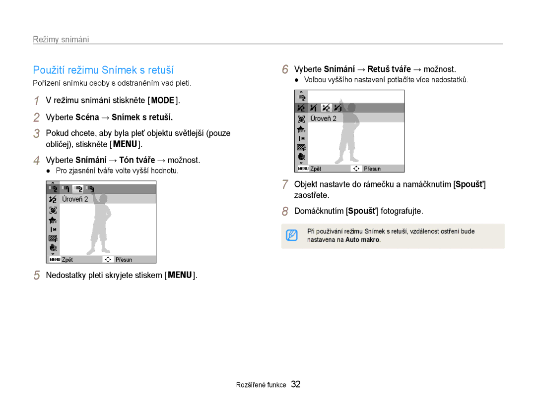 Samsung EC-ST93ZZBPRE3, EC-ST93ZZBPSE3, EC-ST93ZZBPBE3 manual Použití režimu Snímek s retuší, Vyberte Scéna → Snímek s retuší 