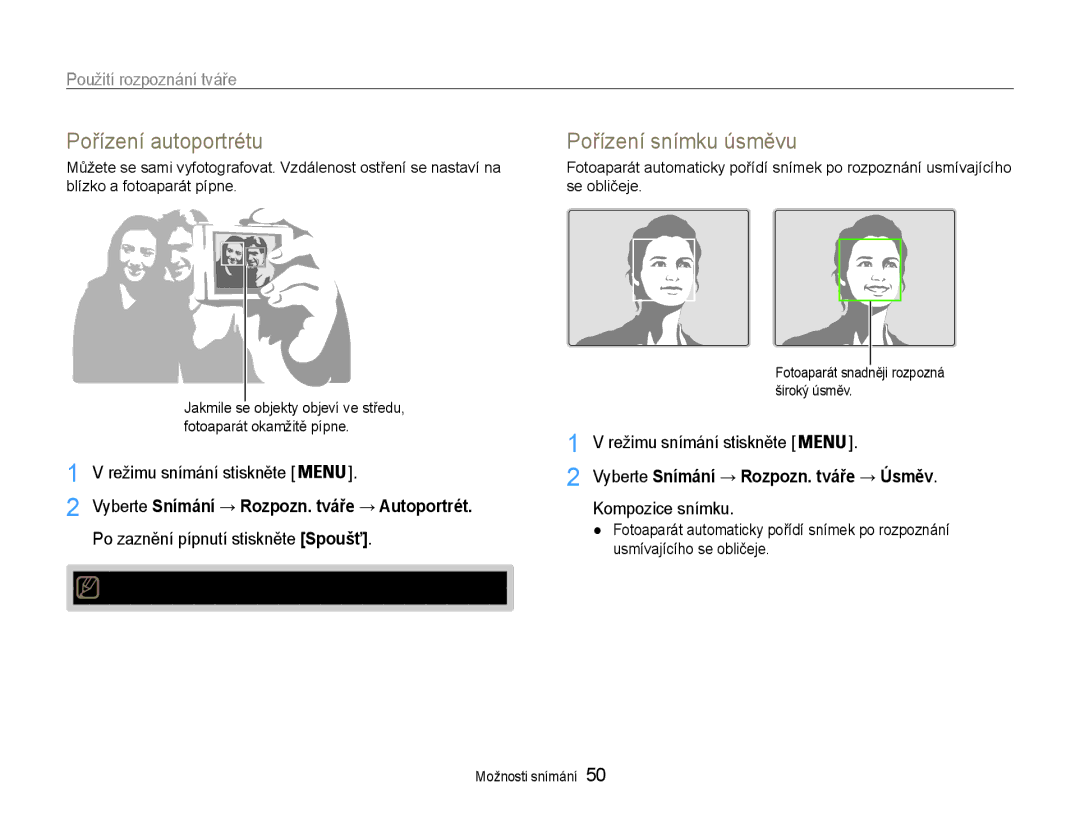 Samsung EC-ST93ZZBPRE3 manual Pořízení autoportrétu, Pořízení snímku úsměvu, Použití rozpoznání tváře, Kompozice snímku 
