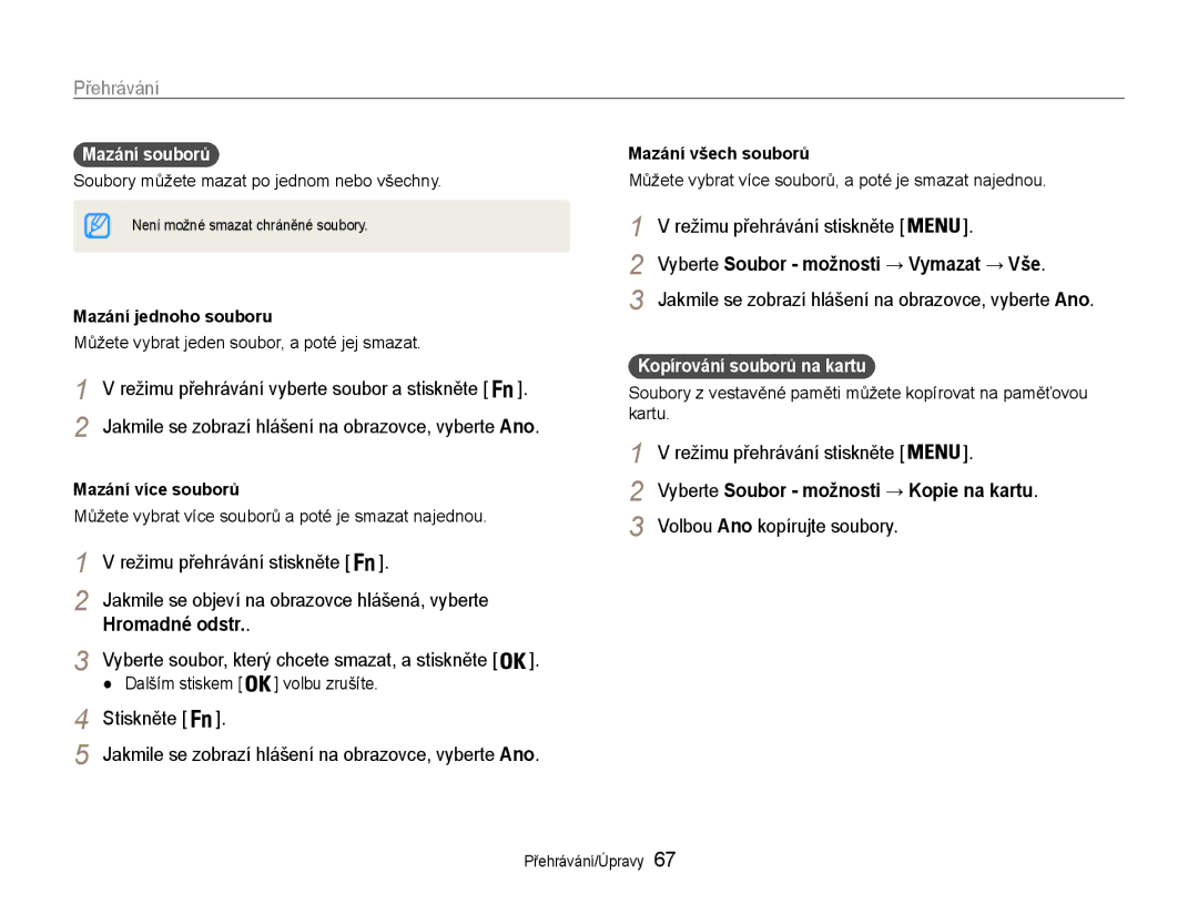 Samsung EC-ST93ZZBPBE3 manual Vyberte Soubor možnosti → Vymazat → Vše, Volbou Ano kopírujte soubory, Hromadné odstr 