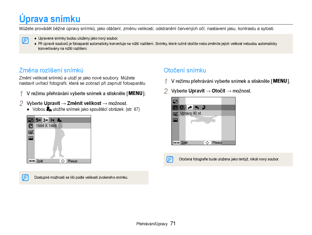 Samsung EC-ST93ZZBPRE3, EC-ST93ZZBPSE3, EC-ST93ZZBPBE3 manual Úprava snímku, Změna rozlišení snímků, Otočení snímku, Volbou 