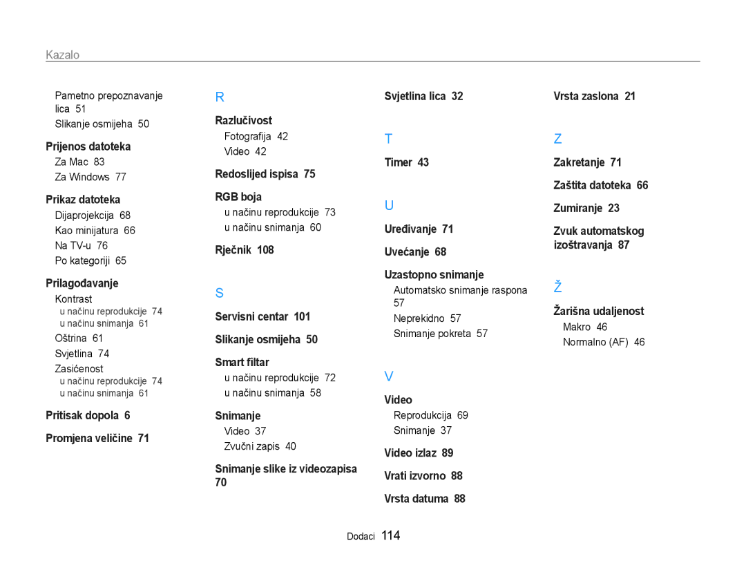 Samsung EC-ST93ZZBPSE3 manual Pametno prepoznavanje lica Slikanje osmijeha, Za Mac Za Windows, Oštrina Svjetlina Zasićenost 