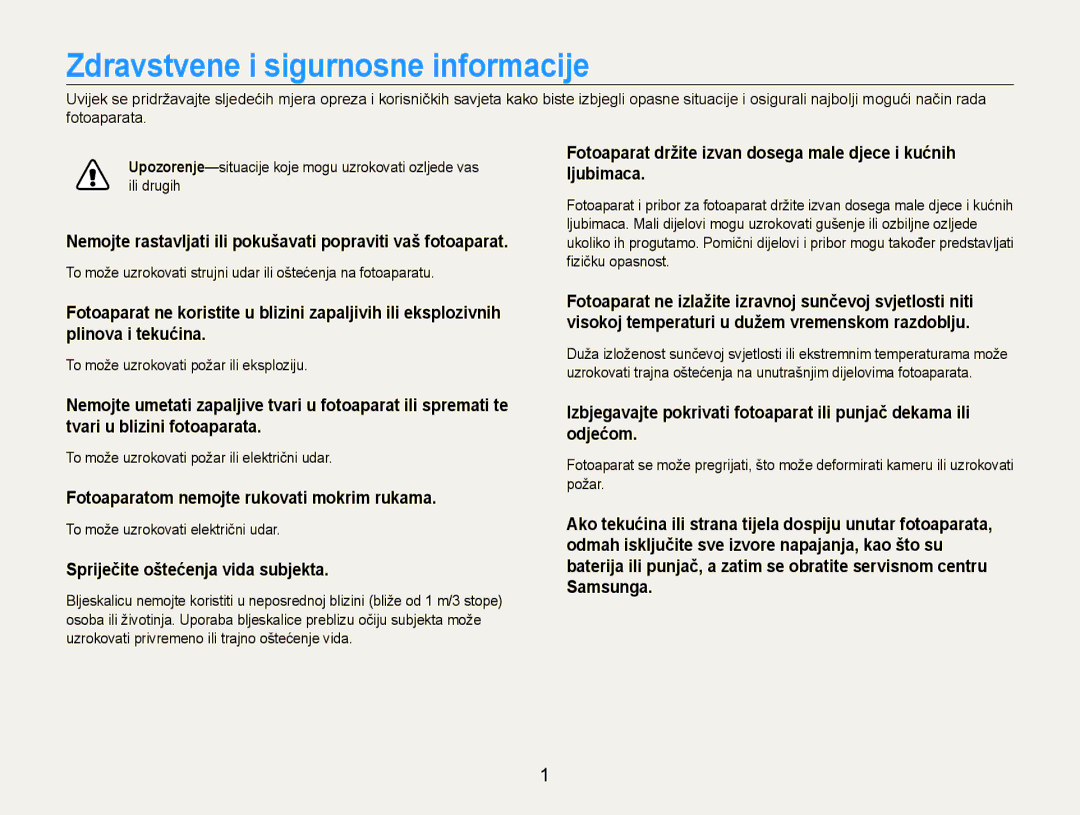 Samsung EC-ST93ZZBPBE3, EC-ST93ZZBPRE3 Zdravstvene i sigurnosne informacije, Fotoaparatom nemojte rukovati mokrim rukama 