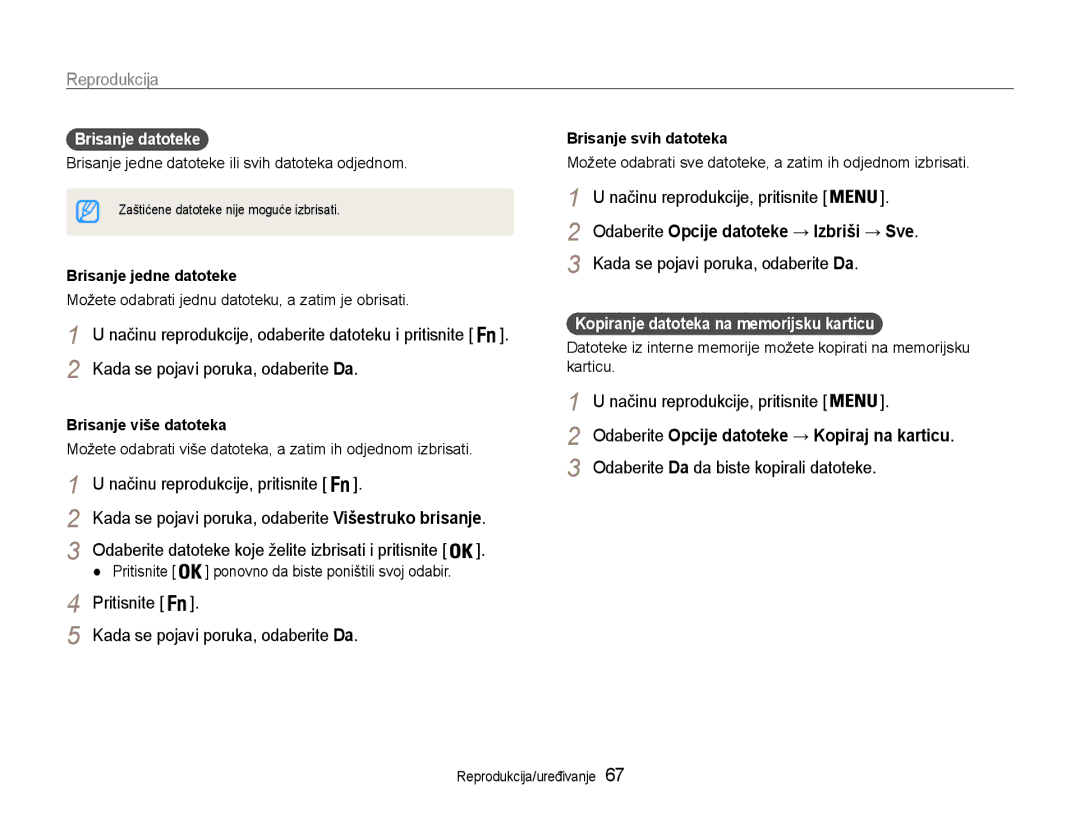 Samsung EC-ST93ZZBPBE3 manual Kada se pojavi poruka, odaberite Da, Načinu reprodukcije, pritisnite, Brisanje svih datoteka 