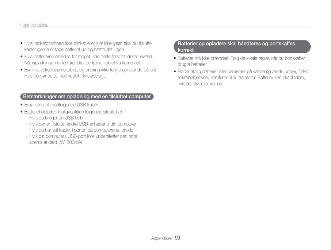 Samsung EC-ST94ZZBPBE2, EC-ST93ZZBPBE2 manual Bemærkninger om opladning med en tilsluttet computer, Strømstandard 5V, 500mA 