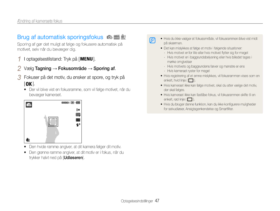 Samsung EC-ST94ZZBPBE2, EC-ST93ZZBPBE2, EC-ST93ZZBPRE2 manual Brug af automatisk sporingsfokus, Ændring af kameraets fokus 