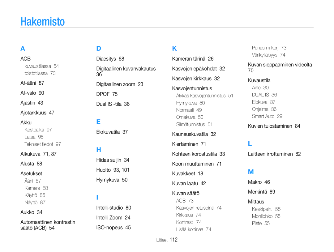 Samsung EC-ST93ZZBPBE2, EC-ST94ZZBPBE2, EC-ST93ZZBPRE2, EC-ST94ZZBPRE2 manual Hakemisto 