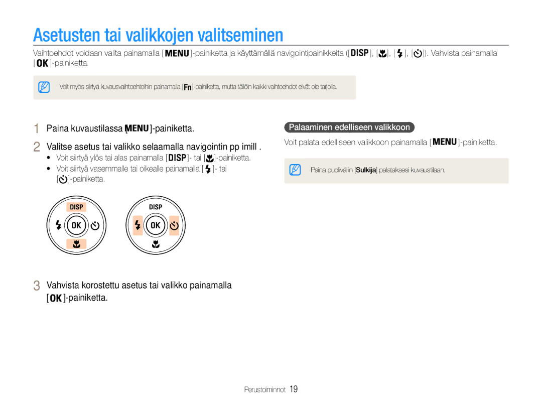 Samsung EC-ST94ZZBPBE2, EC-ST93ZZBPBE2 manual Asetusten tai valikkojen valitseminen, Paina kuvaustilassa Painiketta 