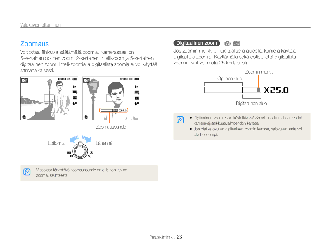 Samsung EC-ST94ZZBPBE2, EC-ST93ZZBPBE2, EC-ST93ZZBPRE2, EC-ST94ZZBPRE2 manual Zoomaus, Valokuvien ottaminen, Digitaalinen zoom 