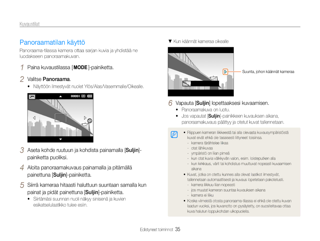 Samsung EC-ST94ZZBPBE2, EC-ST93ZZBPBE2 Panoraamatilan käyttö, Valitse Panoraama, Vapauta Suljin lopettaaksesi kuvaamisen 