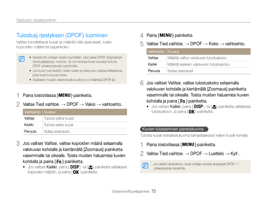 Samsung EC-ST94ZZBPBE2, EC-ST93ZZBPBE2 manual Tulostusjärjestyksen Dpof luominen, Kuvien tulostaminen pienoiskuvina 