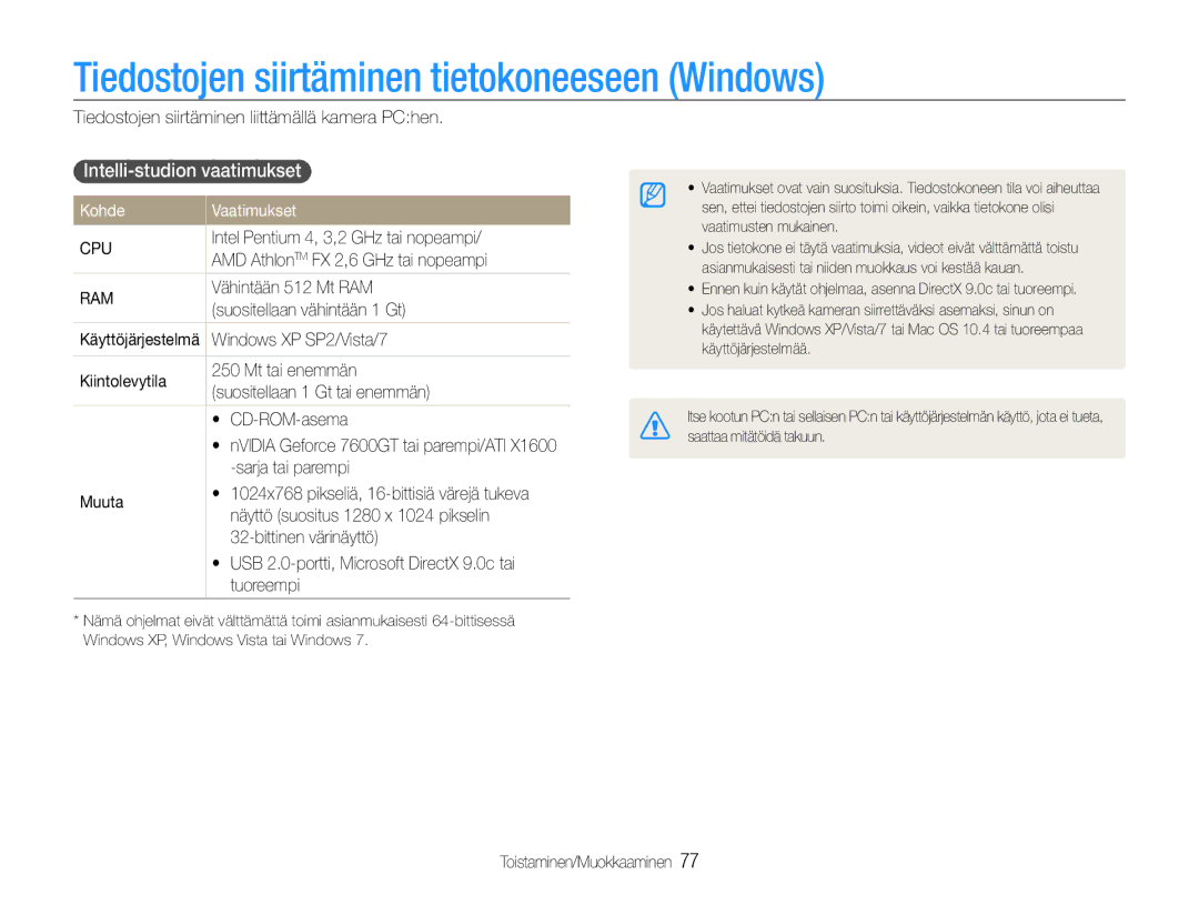 Samsung EC-ST93ZZBPRE2 Tiedostojen siirtäminen tietokoneeseen Windows, Intelli-studion vaatimukset, Kohde Vaatimukset 