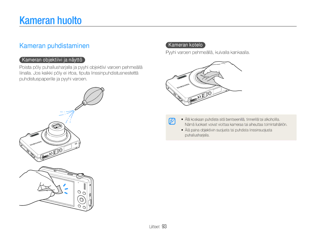 Samsung EC-ST93ZZBPRE2, EC-ST94ZZBPBE2 Kameran huolto, Kameran puhdistaminen, Kameran objektiivi ja näyttö, Kameran kotelo 