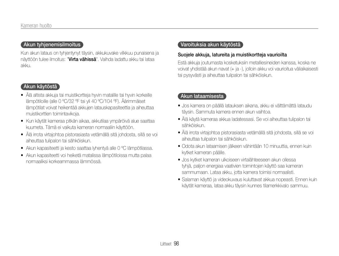 Samsung EC-ST94ZZBPRE2 manual Akun tyhjenemisilmoitus, Akun käytöstä, Varoituksia akun käytöstä, Akun lataamisesta 