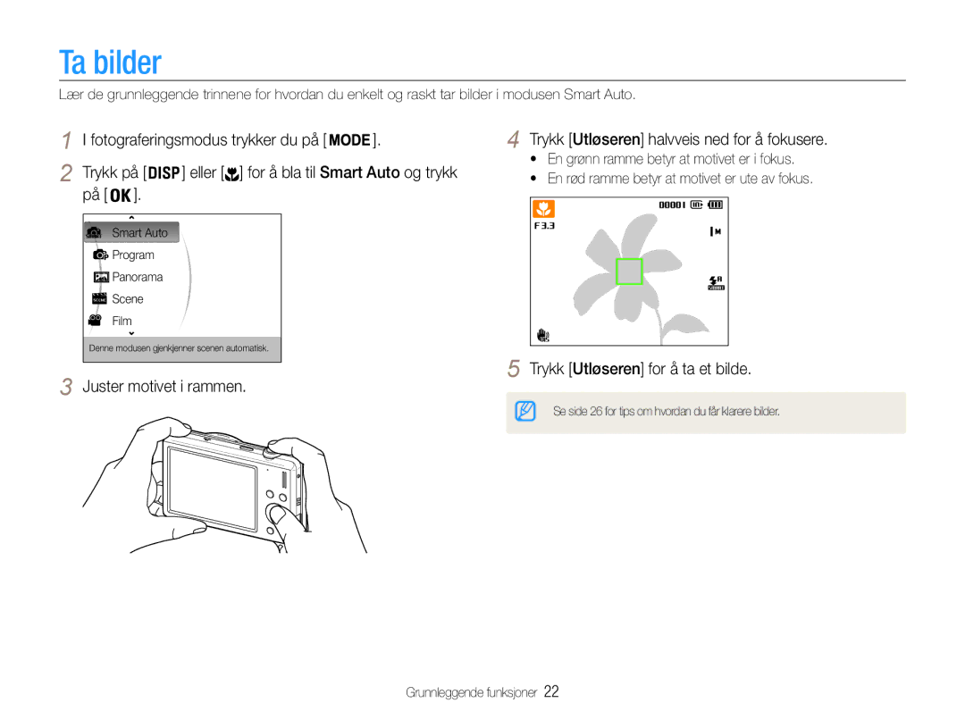 Samsung EC-ST94ZZBPRE2 Ta bilder, Trykk på Eller for å bla til Smart Auto og trykk, Trykk Utløseren for å ta et bilde 