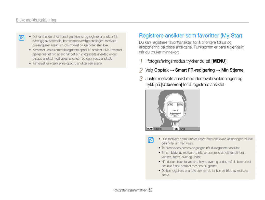 Samsung EC-ST93ZZBPBE2 manual Registrere ansikter som favoritter My Star, Trykk på Utløseren for å registrere ansiktet 