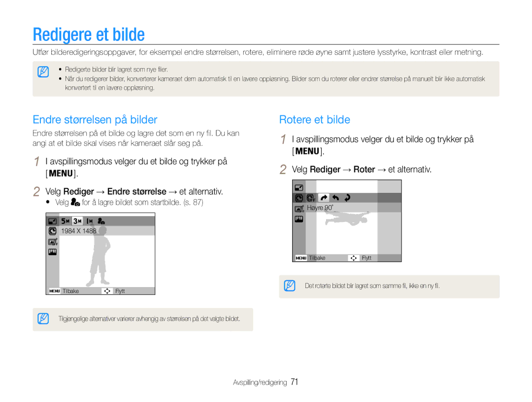 Samsung EC-ST94ZZBPBE2, EC-ST93ZZBPBE2, EC-ST93ZZBPRE2 manual Redigere et bilde, Endre størrelsen på bilder, Rotere et bilde 