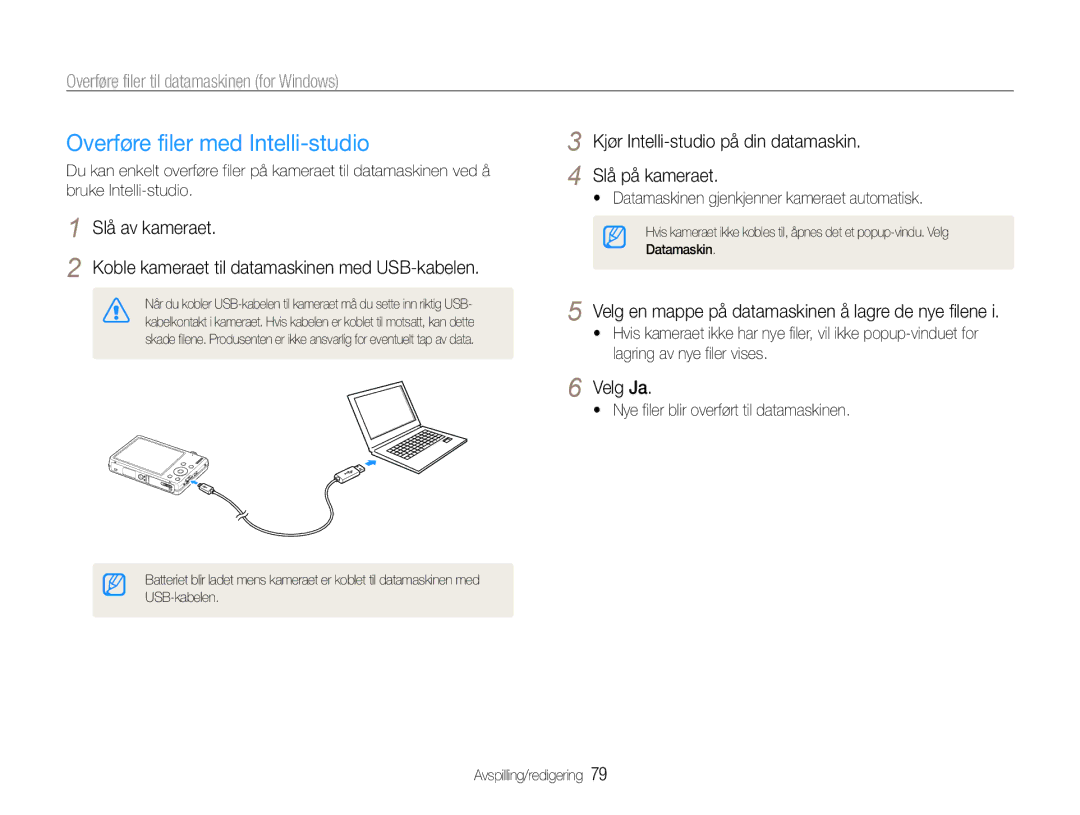 Samsung EC-ST94ZZBPBE2 Overføre filer med Intelli-studio, Kjør Intelli-studio på din datamaskin Slå på kameraet, Velg Ja 