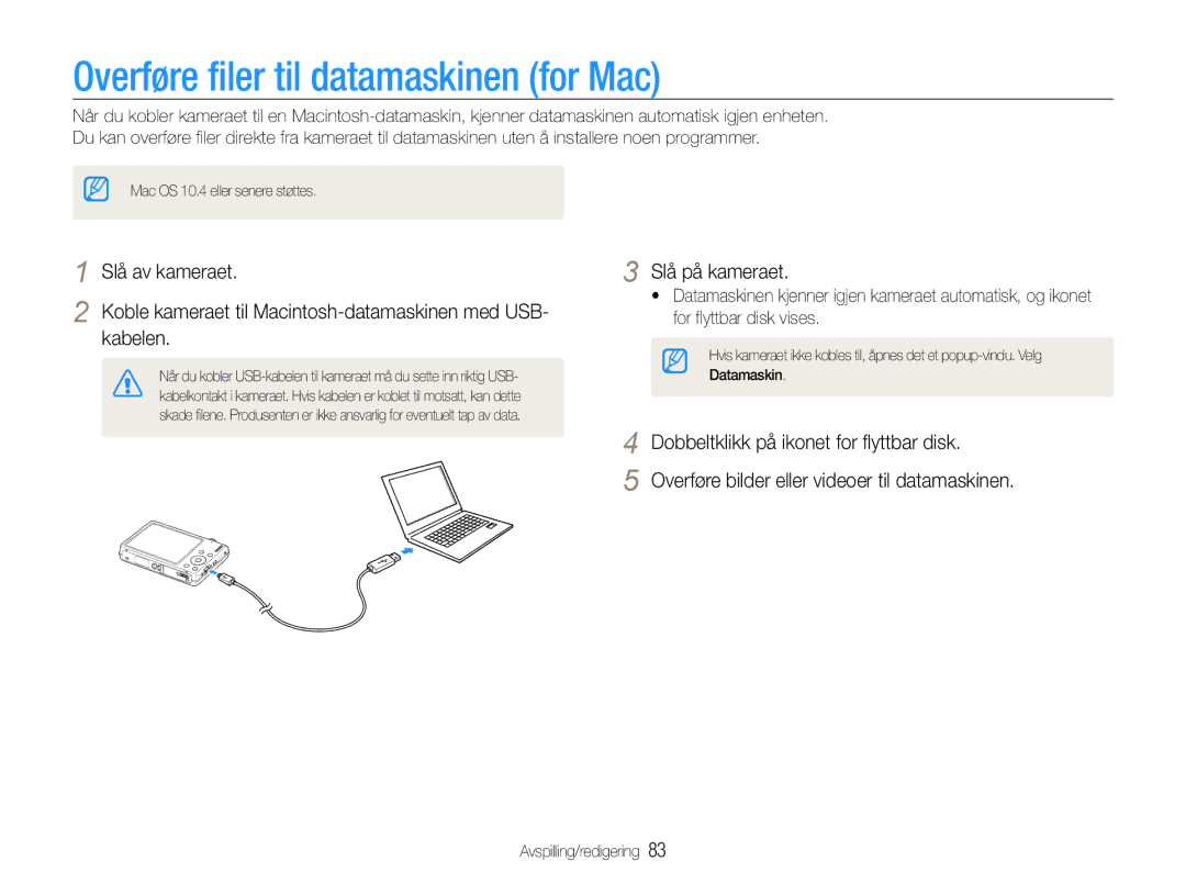 Samsung EC-ST94ZZBPBE2, EC-ST93ZZBPBE2, EC-ST93ZZBPRE2, EC-ST94ZZBPRE2 manual Overføre filer til datamaskinen for Mac 