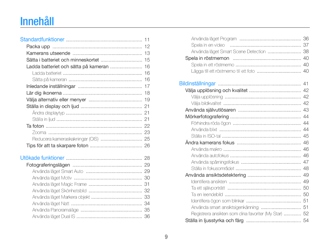 Samsung EC-ST93ZZBPRE2, EC-ST94ZZBPBE2, EC-ST93ZZBPBE2, EC-ST94ZZBPRE2 manual Innehåll 