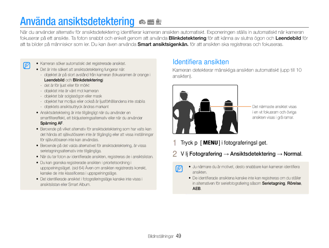 Samsung EC-ST93ZZBPRE2 Använda ansiktsdetektering, Identifiera ansikten, Välj Fotografering → Ansiktsdetektering → Normal 