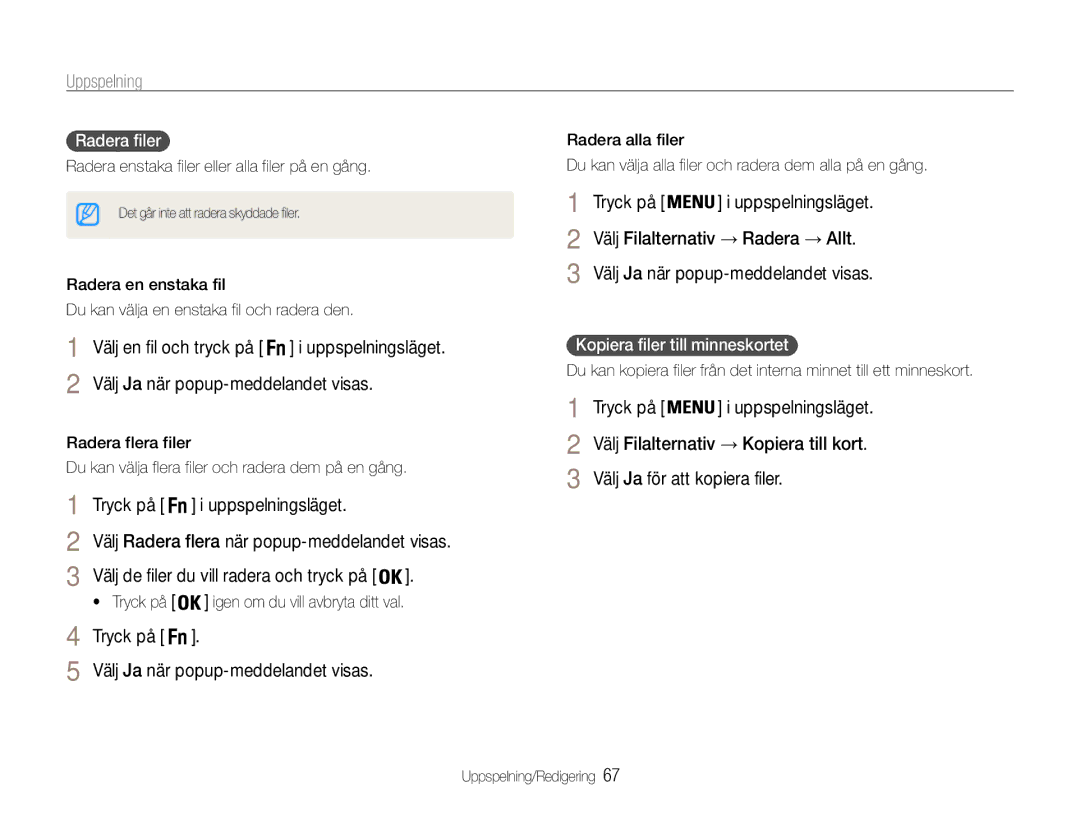 Samsung EC-ST94ZZBPBE2, EC-ST93ZZBPBE2 Välj Ja när popup-meddelandet visas, Kopiera filer till minneskortet, Radera filer 