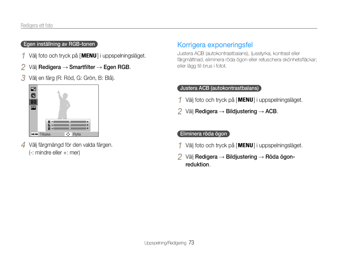 Samsung EC-ST93ZZBPRE2, EC-ST94ZZBPBE2 manual Korrigera exponeringsfel, Välj Redigera → Smartfilter → Egen RGB, Reduktion 