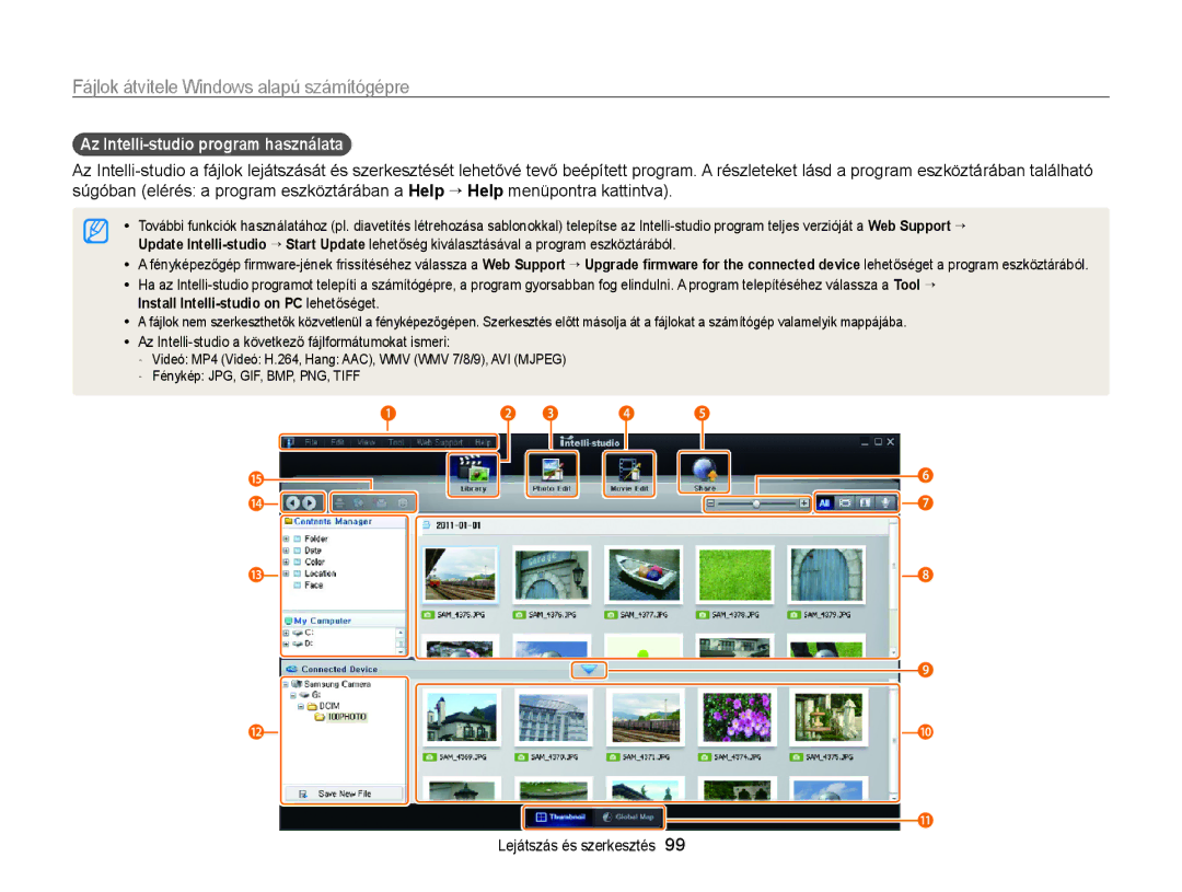 Samsung EC-ST95ZZBPBE1 manual Az Intelli-studio program használata, Az Intelli-studio a következő fájlformátumokat ismeri 