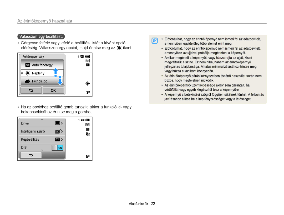 Samsung EC-ST95ZZBPBE1, EC-ST95ZZBPLE1, EC-ST95ZZBPOE1 manual Az érintőképernyő használata, Válasszon egy beállítást 