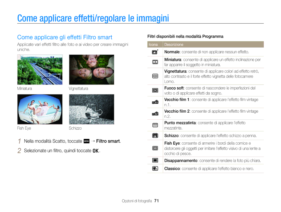 Samsung EC-ST95ZZBPLE1 manual Come applicare effetti/regolare le immagini, Come applicare gli effetti Filtro smart 