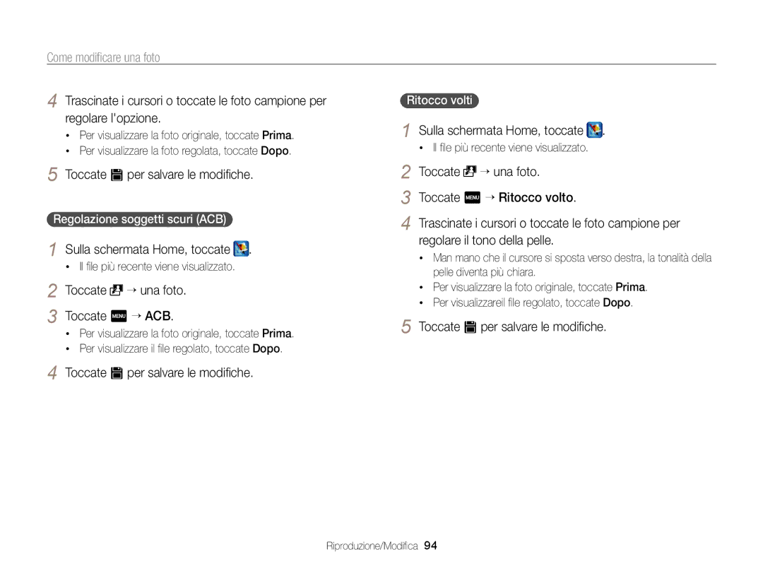 Samsung EC-ST95ZZBPOE1 Toccate “ una foto Toccate m “ ACB, Toccate “ una foto Toccate m “ Ritocco volto, Ritocco volti 
