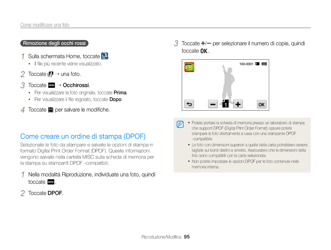 Samsung EC-ST95ZZBPLE1 manual Come creare un ordine di stampa Dpof, Toccate “ una foto, Rimozione degli occhi rossi 