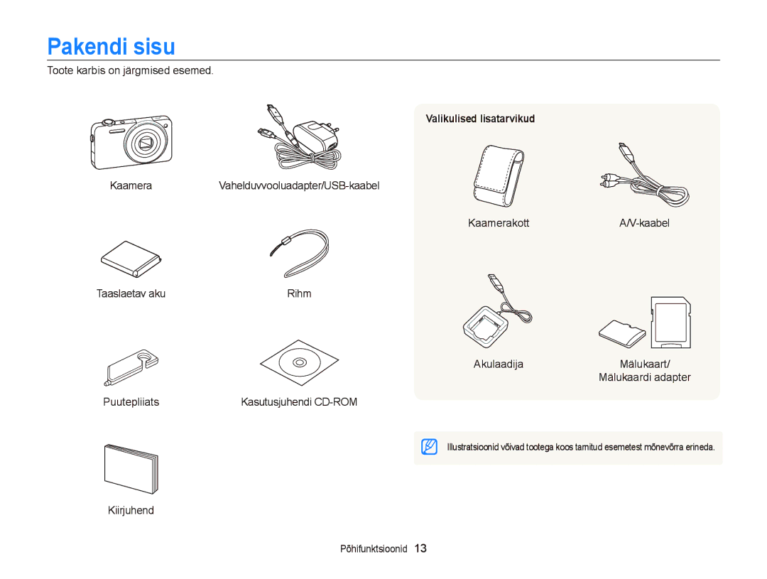 Samsung EC-ST95ZZBPSE2 manual Pakendi sisu, Toote karbis on järgmised esemed, Valikulised lisatarvikud, Kiirjuhend 