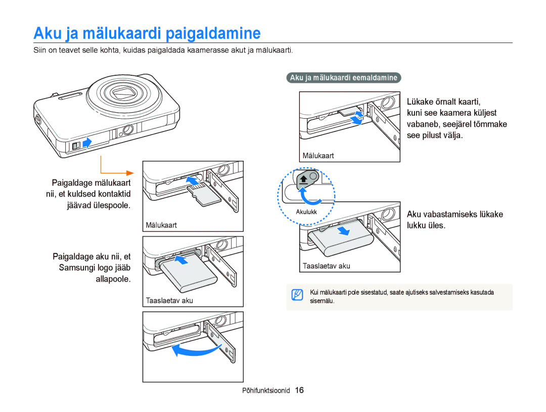 Samsung EC-ST95ZZBPSE2, EC-ST95ZZBPOE2, EC-ST95ZZBPBE2 manual Aku ja mälukaardi paigaldamine 