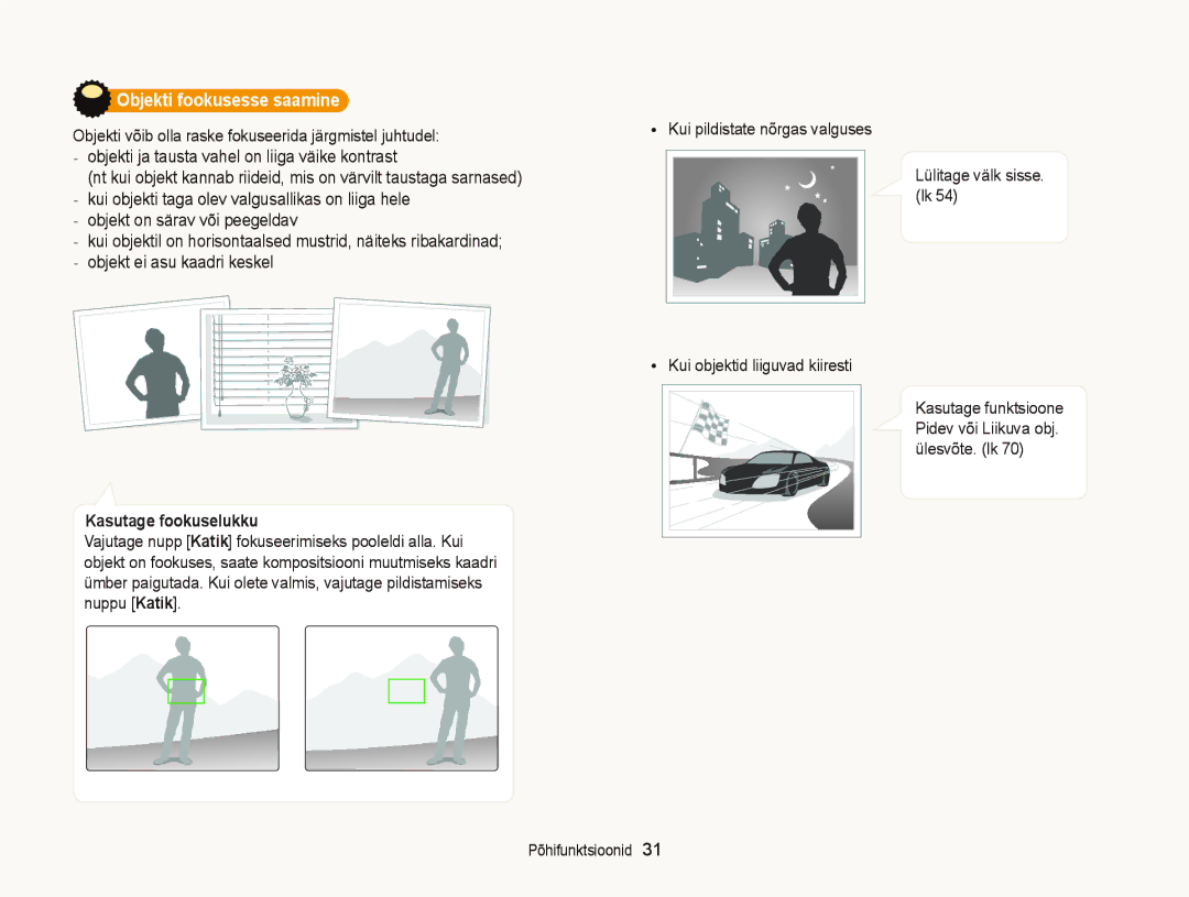 Samsung EC-ST95ZZBPSE2, EC-ST95ZZBPOE2, EC-ST95ZZBPBE2 manual Objekti fookusesse saamine, Kasutage fookuselukku 