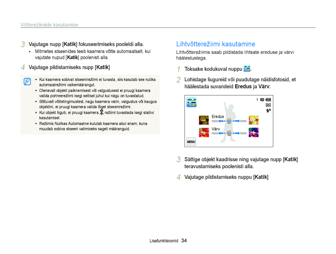 Samsung EC-ST95ZZBPSE2 manual Lihtvõtterežiimi kasutamine, Võtterežiimide kasutamine, Vajutage pildistamiseks nupp Katik 