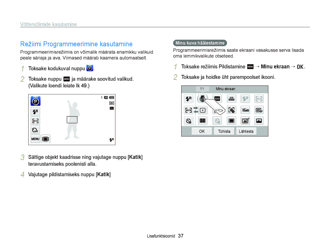 Samsung EC-ST95ZZBPSE2, EC-ST95ZZBPOE2, EC-ST95ZZBPBE2 manual Režiimi Programmeerimine kasutamine, Valikute loendi leiate lk 