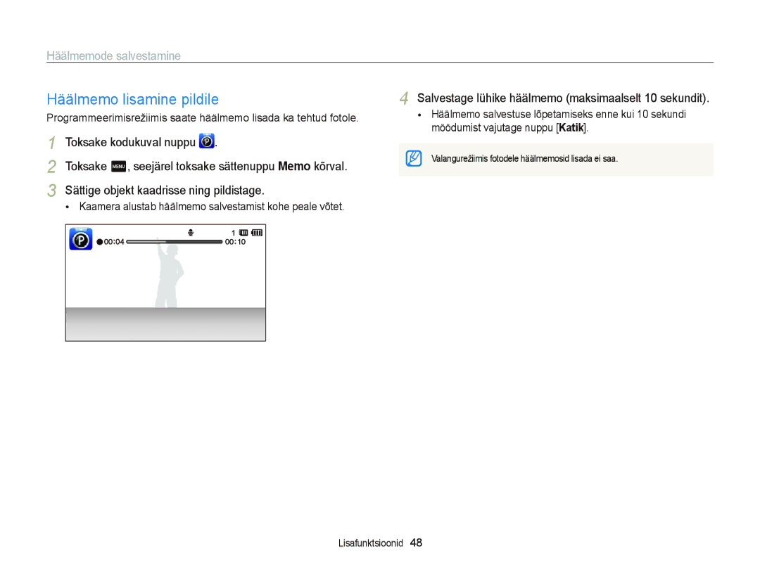 Samsung EC-ST95ZZBPBE2 manual Häälmemo lisamine pildile, Häälmemode salvestamine, Sättige objekt kaadrisse ning pildistage 