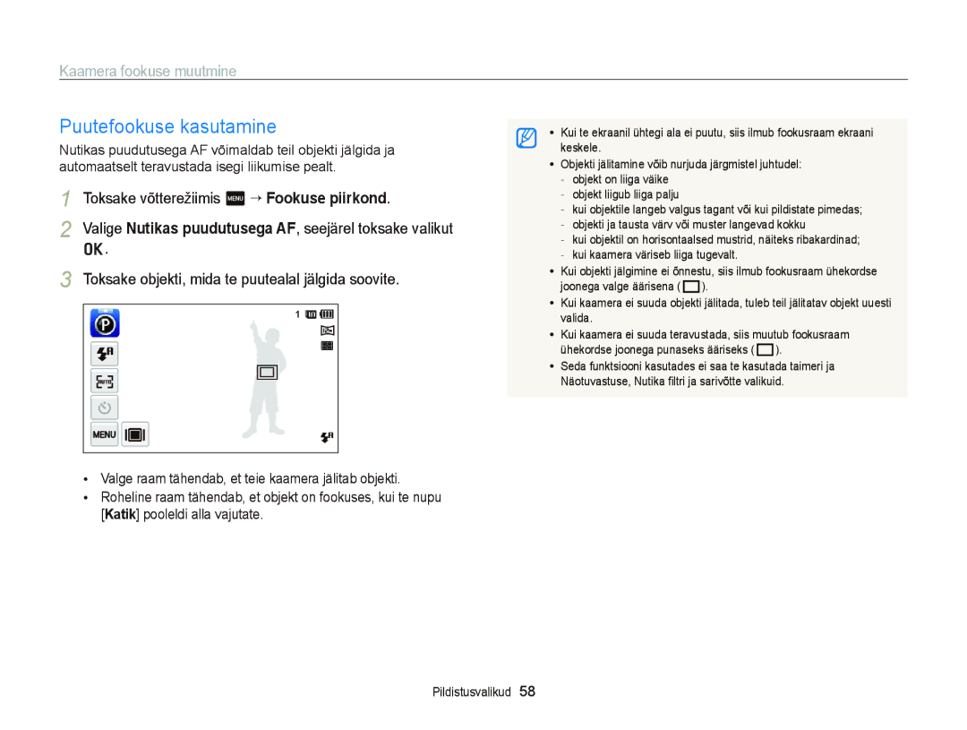 Samsung EC-ST95ZZBPSE2 manual Puutefookuse kasutamine, Kaamera fookuse muutmine, Toksake võtterežiimis m “ Fookuse piirkond 