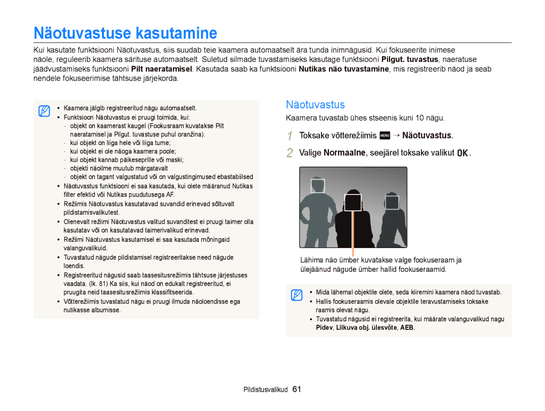 Samsung EC-ST95ZZBPSE2, EC-ST95ZZBPOE2, EC-ST95ZZBPBE2 Näotuvastuse kasutamine, Kaamera tuvastab ühes stseenis kuni 10 nägu 