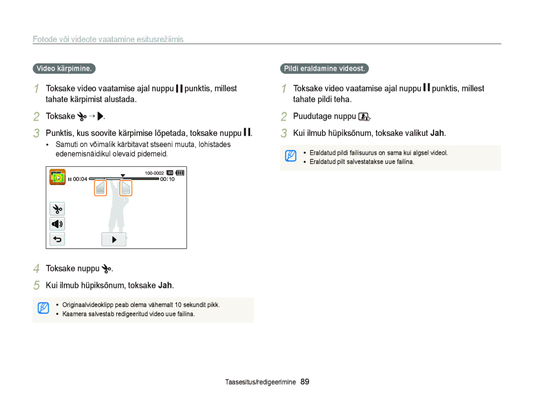 Samsung EC-ST95ZZBPOE2, EC-ST95ZZBPBE2 manual Tahate kärpimist alustada, Toksake, Video kärpimine, Pildi eraldamine videost 