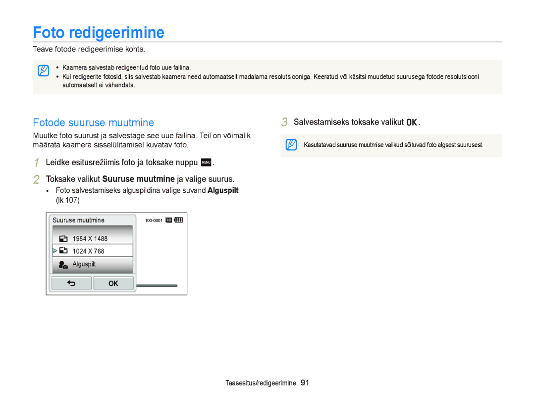 Samsung EC-ST95ZZBPSE2, EC-ST95ZZBPOE2 manual Foto redigeerimine, Fotode suuruse muutmine, Teave fotode redigeerimise kohta 