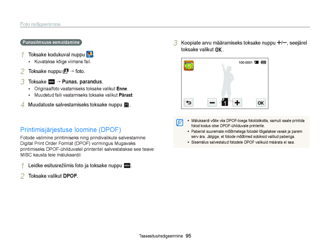 Samsung EC-ST95ZZBPOE2, EC-ST95ZZBPBE2, EC-ST95ZZBPSE2 manual Printimisjärjestuse loomine Dpof, Punasilmsuse eemaldamine 