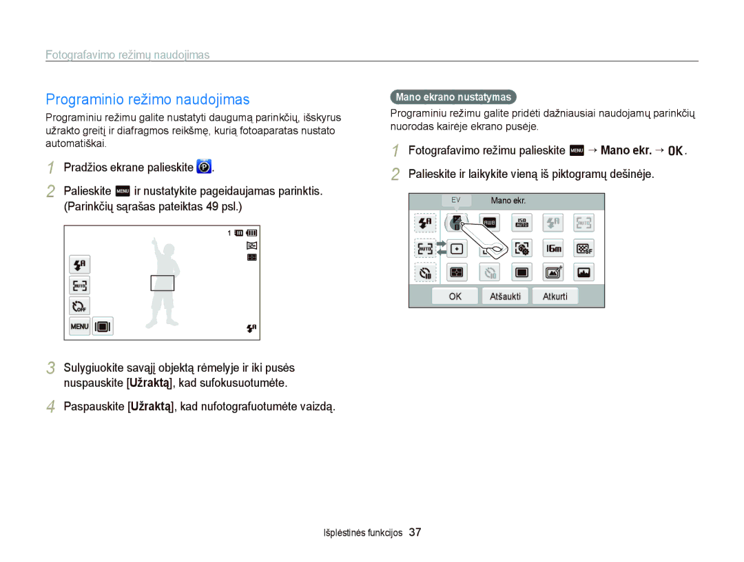 Samsung EC-ST95ZZBPSE2 manual Programinio režimo naudojimas, Parinkčių sąrašas pateiktas 49 psl, Mano ekrano nustatymas 