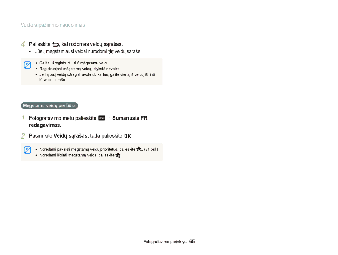 Samsung EC-ST95ZZBPOE2 manual Palieskite , kai rodomas veidų sąrašas, Pasirinkite Veidų sąrašas, tada palieskite o 