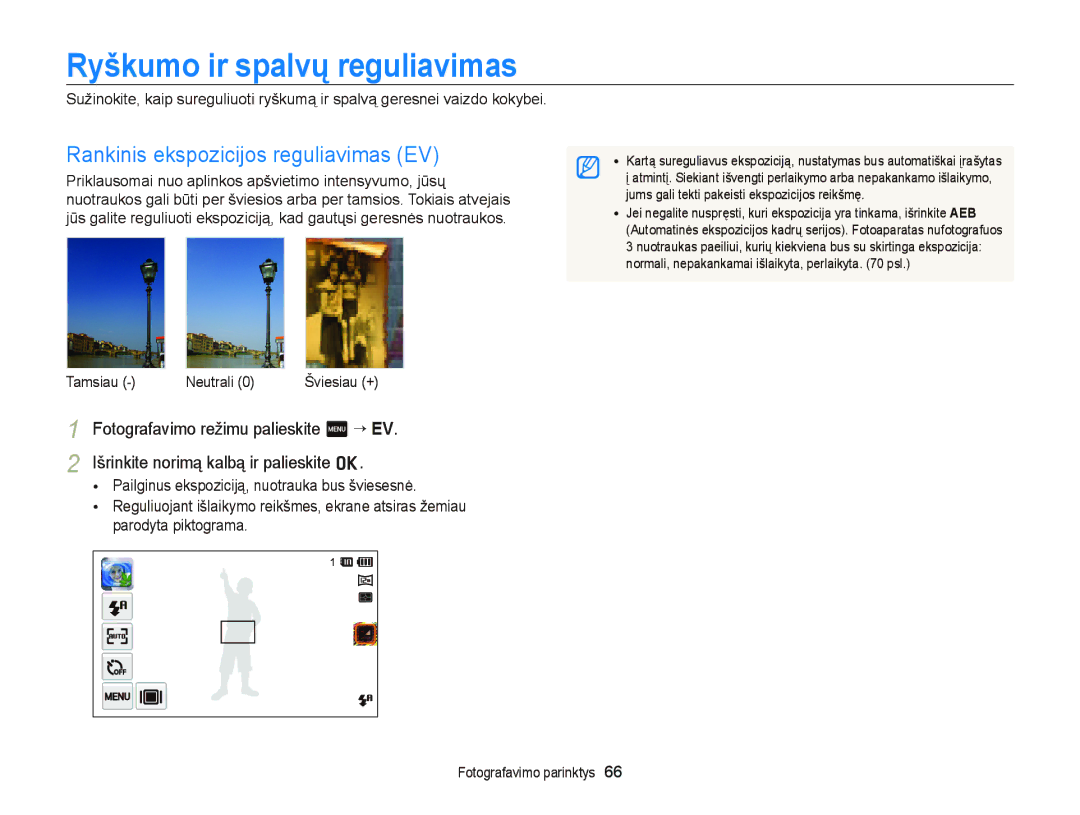 Samsung EC-ST95ZZBPBE2 manual Ryškumo ir spalvų reguliavimas, Rankinis ekspozicijos reguliavimas EV, Tamsiau Neutrali 